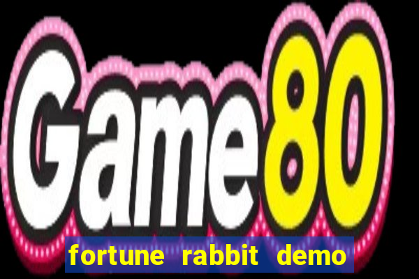 fortune rabbit demo bet 500